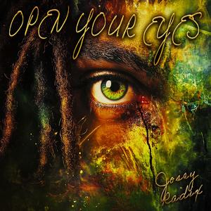 OPEN YOUR EYES
