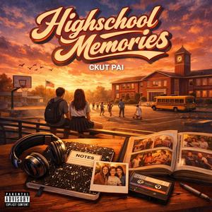 HighSchool Memories (Explicit)