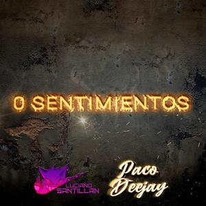 0 SENTIMIENTOS (TECHENGUE) (Luciano Santillan Remix)