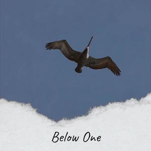 Below One