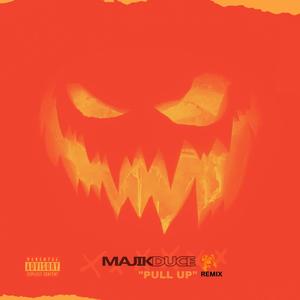 Pull Up (Remix|Explicit)