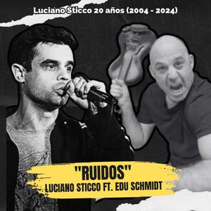 Ruidos (feat. Edu Schmidt)