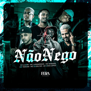 Não Nego (Explicit)