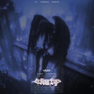 IN YOUR EYES (Ultra Slowed)