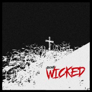 WICKED (Explicit)