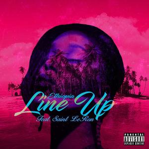 Line Up (feat. Saint LeRon) [Remix]