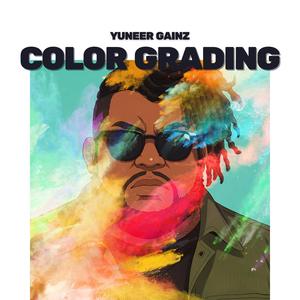 Color Grading (WXPN 24HR Song Challenge Version)