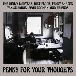 Penny For Your Thoughts (feat. Penny Shades, Tenise Marie & Sean Rodman)