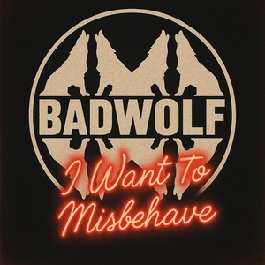 I Want To Misbehave