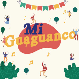 Mi Guaguanco