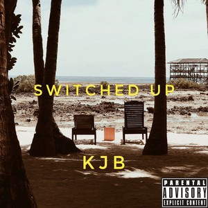 Switched Up (Explicit)