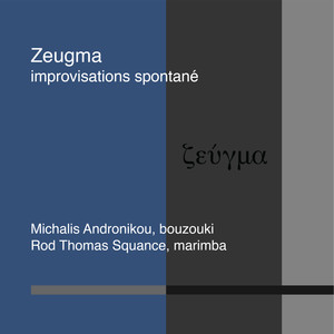 Zeugma, improvisations spontané