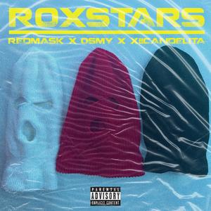 R0XSTARS (feat. 0smy & X!!CANDELiTA) [Explicit]