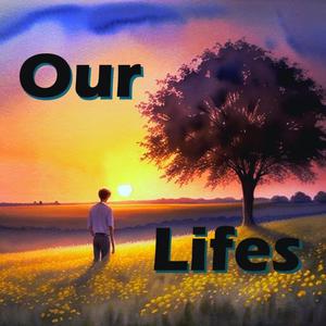 Our Lifes (feat. Sound of Sparks)