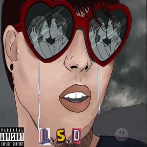 Love *** *** (LSD) (Explicit)