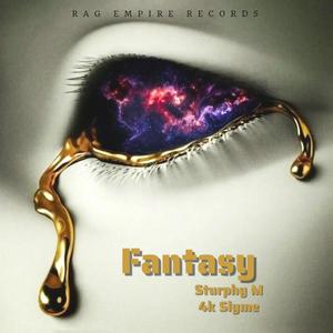 Fantasy (feat. Stuphy m & 4k Slyme) [Explicit]