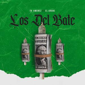 Los del bate (feat. El Arabe) [Explicit]