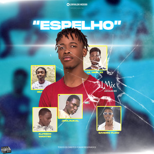 Espelho (Explicit)