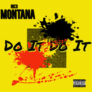 Do It Do It (Explicit)