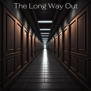 The Long Way Out (feat. PHENOMENAL DAGREAT) [Explicit]