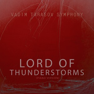 Lord of thunderstorms (Piano Version)