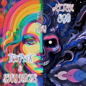 ALTER EGO (feat. Shy Roze) (Explicit)