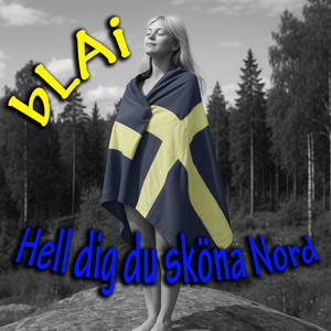 Hell dig du sköna Nord (Explicit)