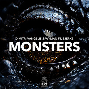 Dimitri Vangelis & Wyman - Monsters (Extended Version)