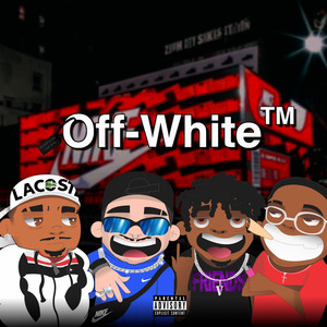 Off-White (Explicit)