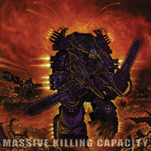 Massive Killing Capacity (Explicit)