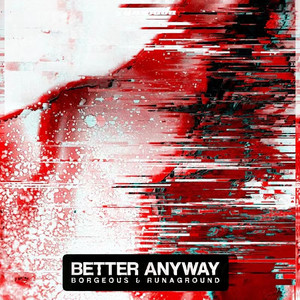 Better Anyway (Ni9ht_ remix|Remix)