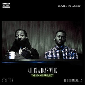 All In A Days Work (Explicit)