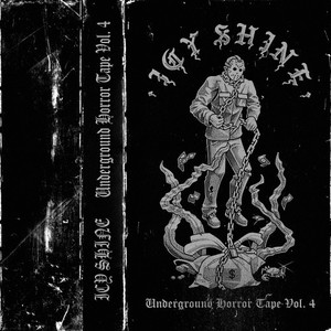 Underground Horror Tape, Vol. 4 (Explicit)