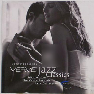 Cross Presents - Verve Jazz Classics