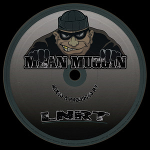 Mean Muggin (Explicit)