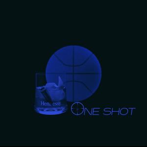 One Shot (Explicit)