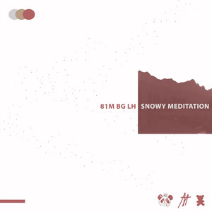 Snowy Meditation (Explicit)