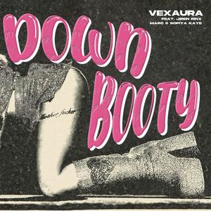 Down Booty (feat. Jiren Rinx, Marc & Sofiya Kaye) (Explicit)
