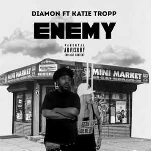 Enemy (feat. Katie Tropp) [Explicit]