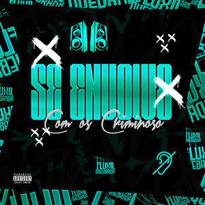 Se envolve com os Criminoso (Explicit)