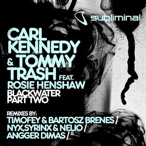 Blackwater (Timofey & Bartosz Brenes Mix)