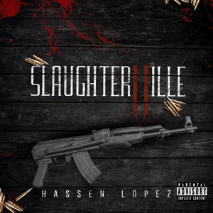 Slaughterville (Explicit)