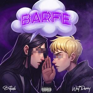 Barfe (feat. dnzsb) (Explicit)
