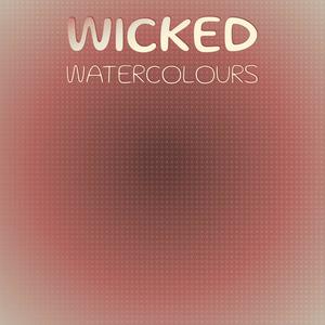 Wicked Watercolours