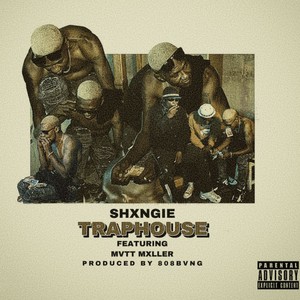 Traphouse (Explicit)