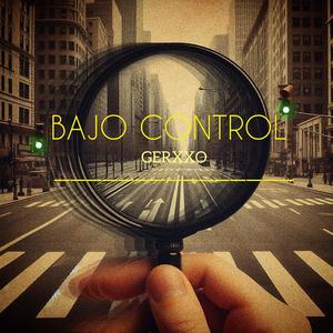 BAJO CONTROL (Explicit)