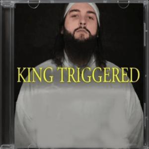 KING TRIGGERED