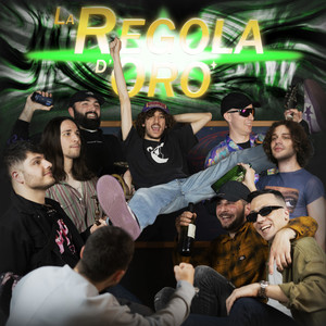 La Regola D'Oro (Explicit)