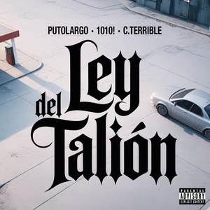 LEY DEL TALIÓN (Explicit)