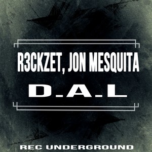 D.A.L (Original Mix)